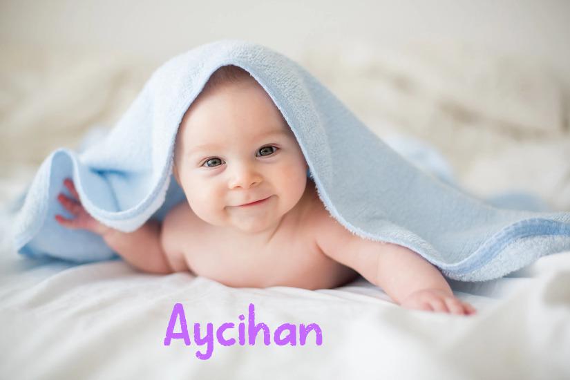 Aycihan İsminin Anlamı Nedir?