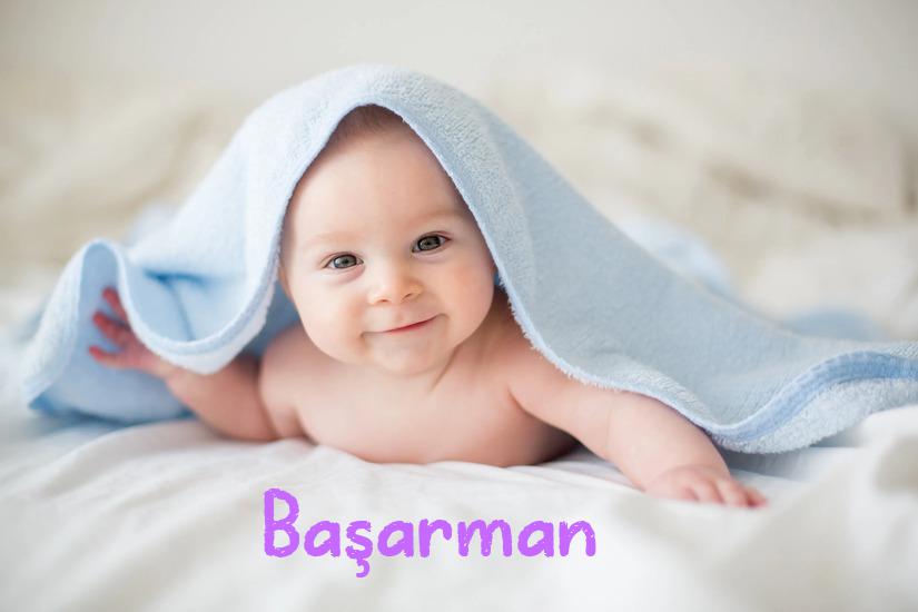Başarman İsminin Anlamı Nedir?
