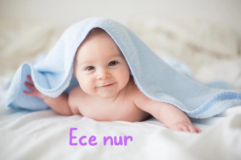 Ece nur İsminin Anlamı Nedir?