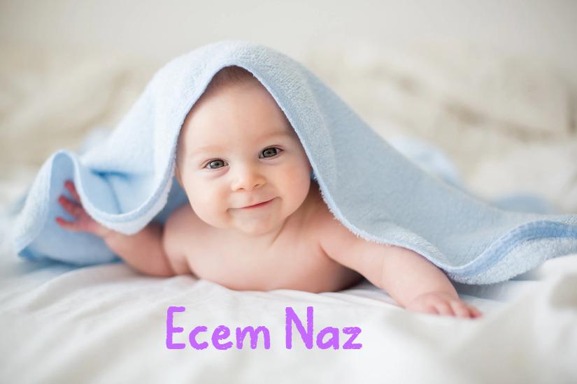 Ecem Naz İsminin Anlamı Nedir?