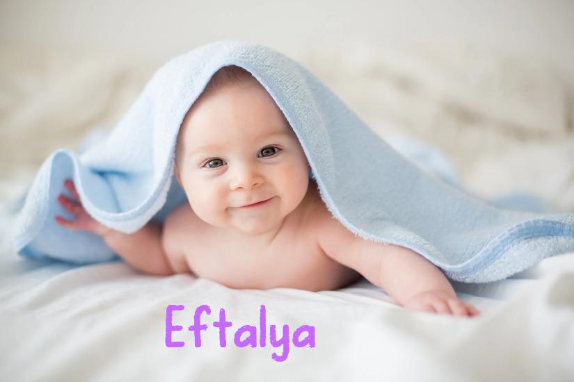 Eftalya İsminin Anlamı Nedir?