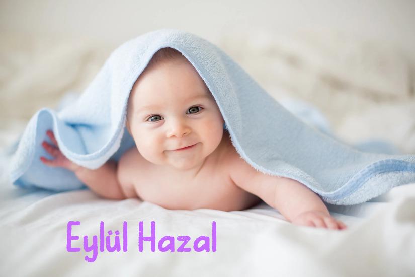 Eylül Hazal İsminin Anlamı Nedir?