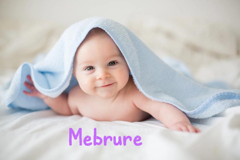 Mebrure İsminin Anlamı Nedir?