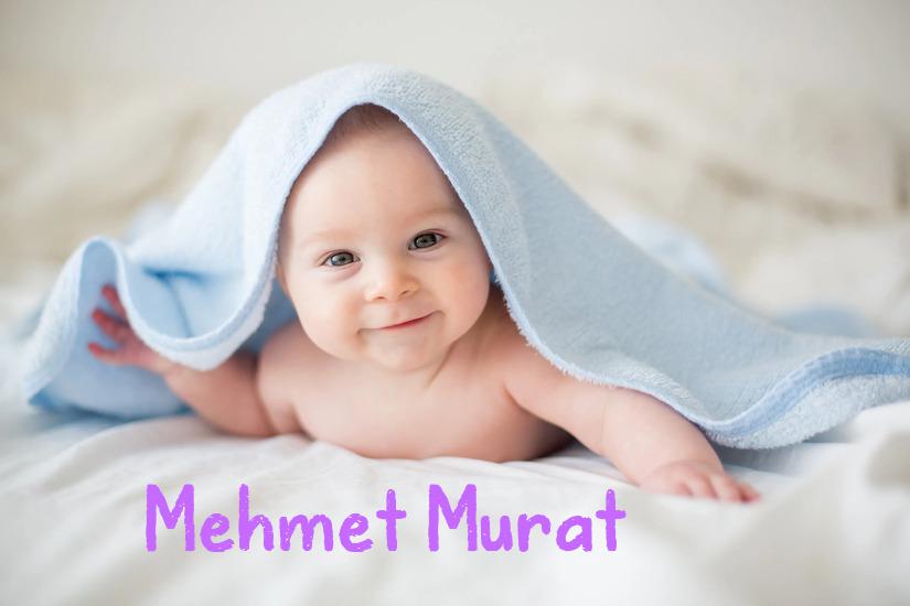 Mehmet Murat İsminin Anlamı Nedir?