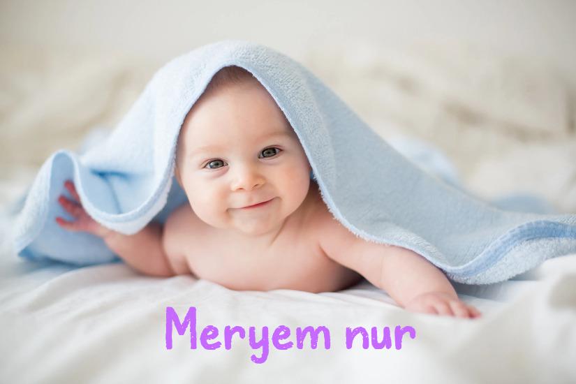 Meryem nur İsminin Anlamı Nedir?
