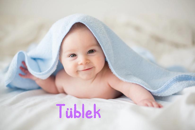 Tüblek İsminin Anlamı Nedir?