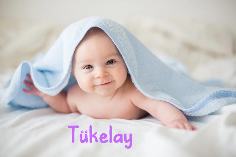 Tükelay İsminin Anlamı Nedir?
