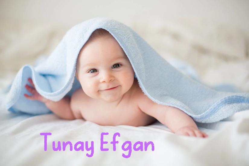 Tunay Efgan İsminin Anlamı Nedir?