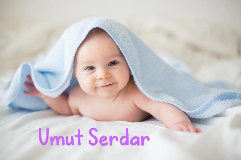 Umut Serdar İsminin Anlamı Nedir?